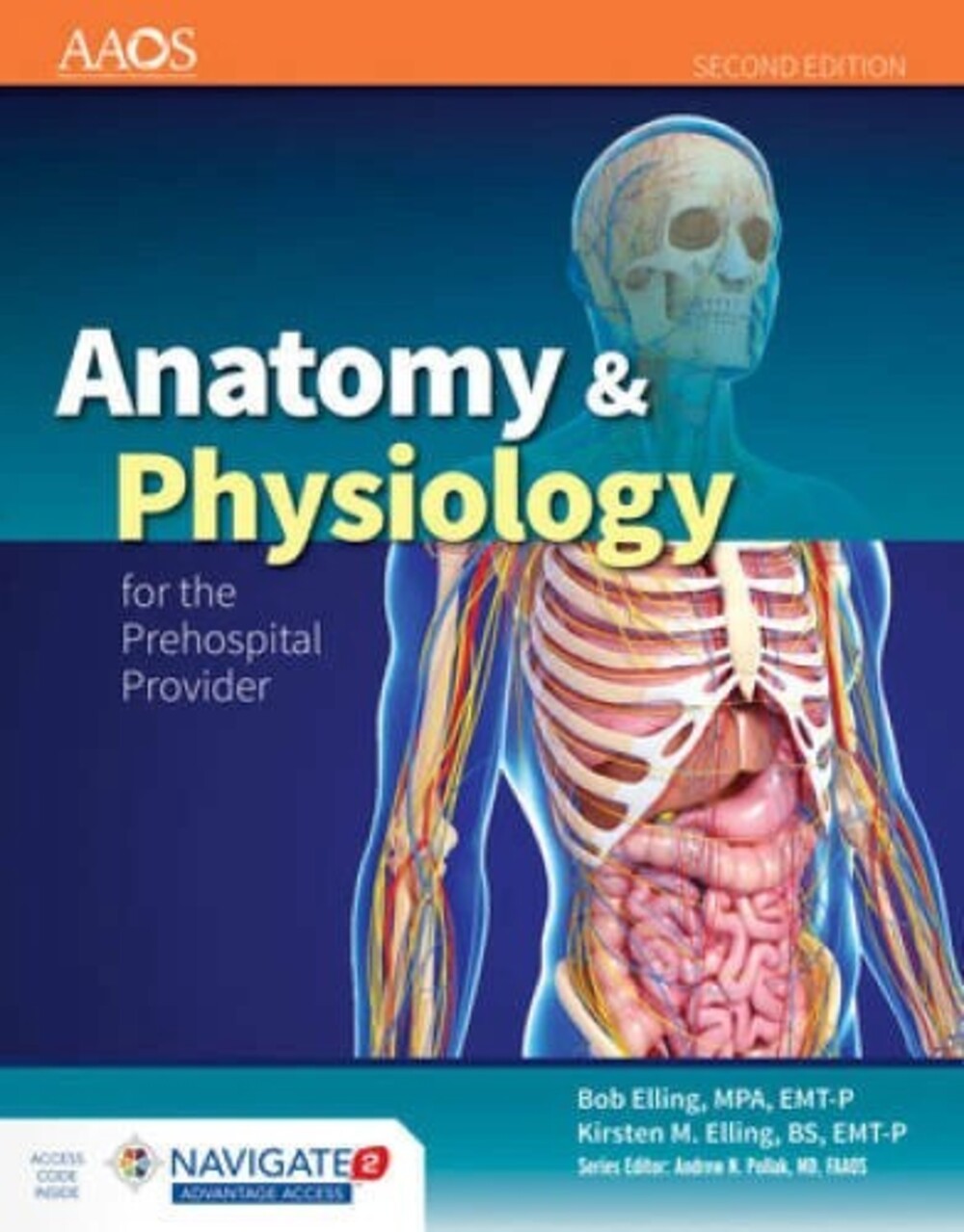 Anatomy & Physiology For The Prehospital Provider (American Academy of - GOOD